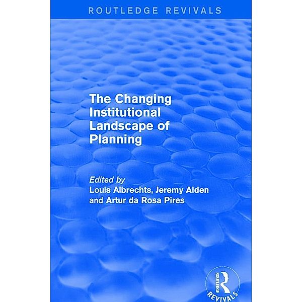 The Changing Institutional Landscape of Planning