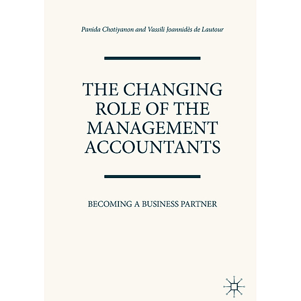 The Changing Role of the Management Accountants, Panida Chotiyanon, Vassili Joannidès de Lautour