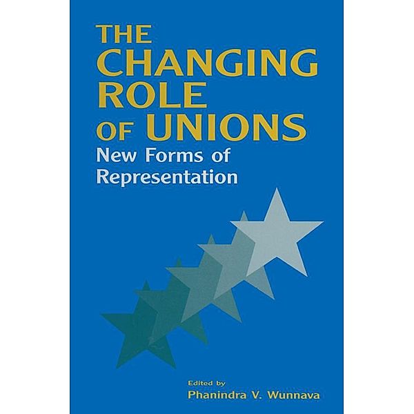 The Changing Role of Unions, Phanindra V. Wunnava
