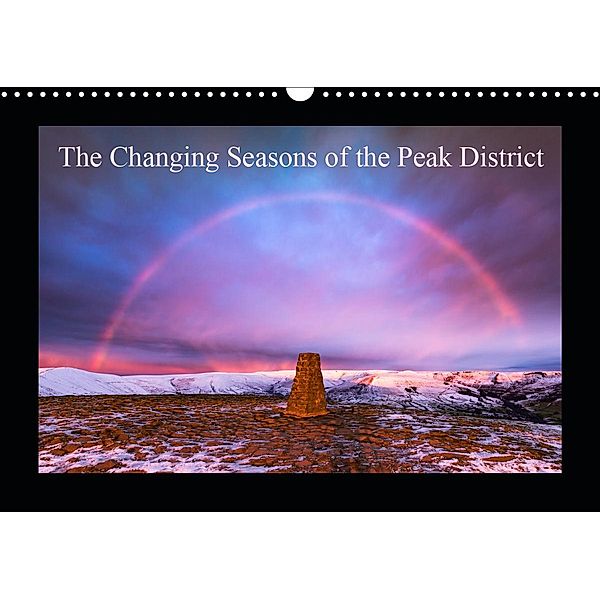 The Changing Seasons of the Peak District (Wall Calendar 2021 DIN A3 Landscape), John Finney Photography