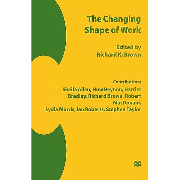 The Changing Shape of Work