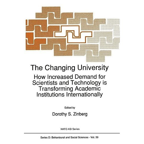 The Changing University / NATO Science Series D: Bd.59