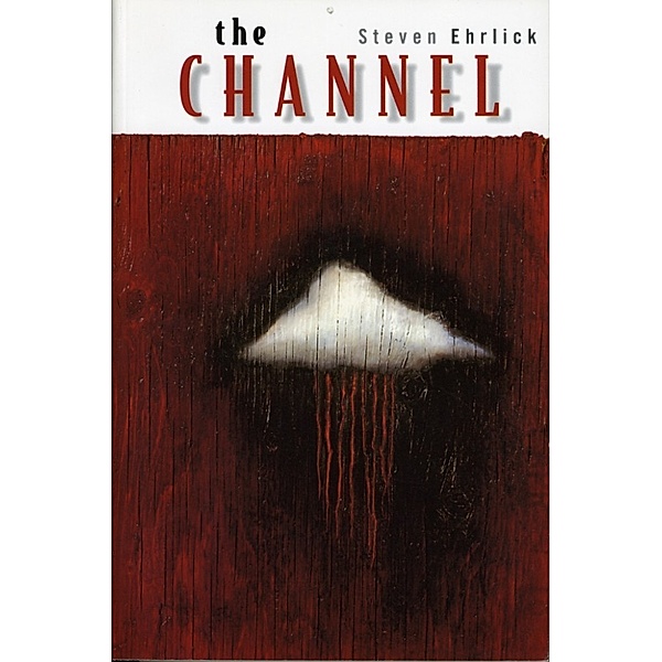 The Channel, Steven Ehrlick