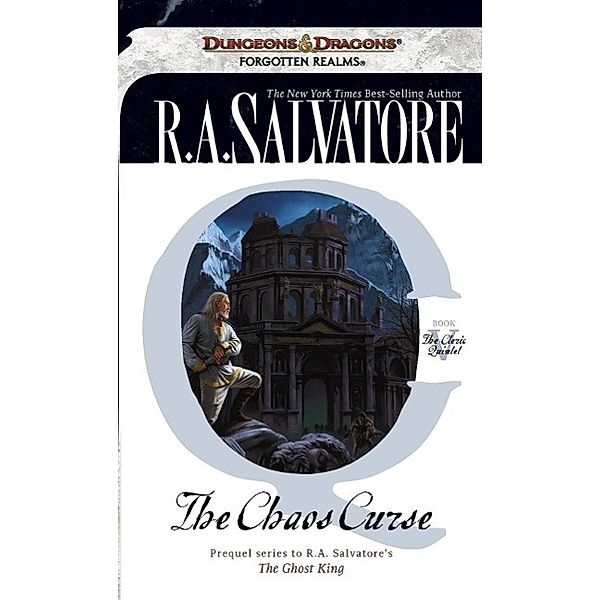 The Chaos Curse / The Cleric Quintet Bd.5, R. A. Salvatore
