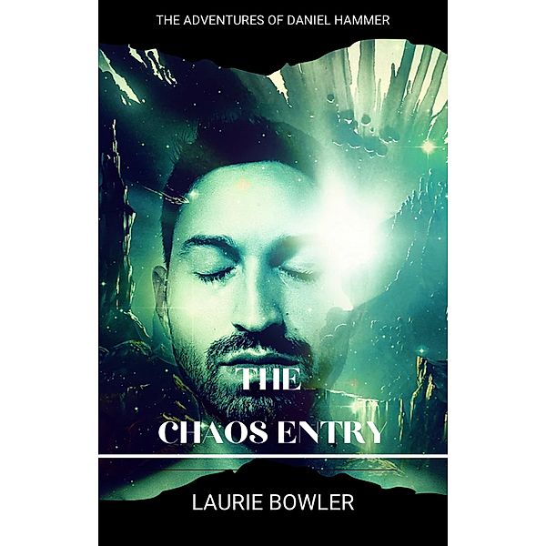 The Chaos Entry (The Magical Intervention Agency) / The Magical Intervention Agency, Laurie Bowler