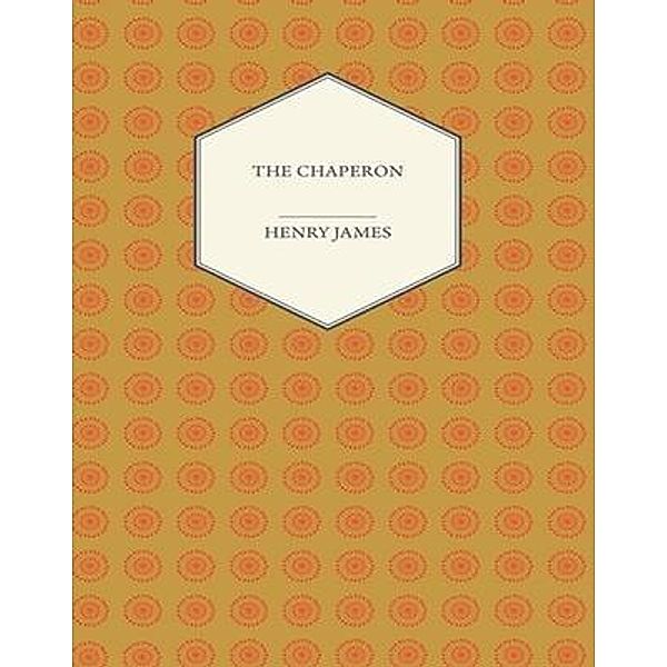 The Chaperon / Vintage Books, Henry James