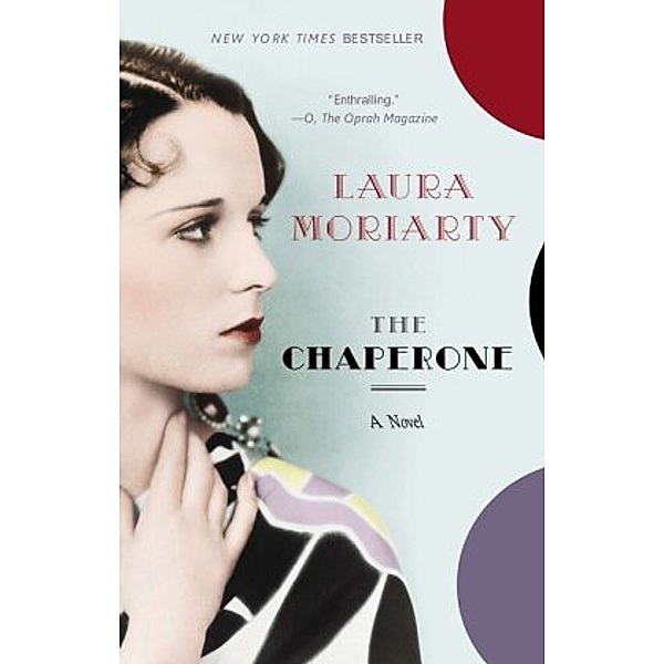 The Chaperone, Laura Moriarty