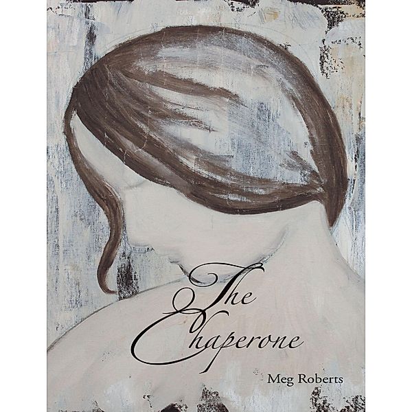 The Chaperone, Meg Roberts