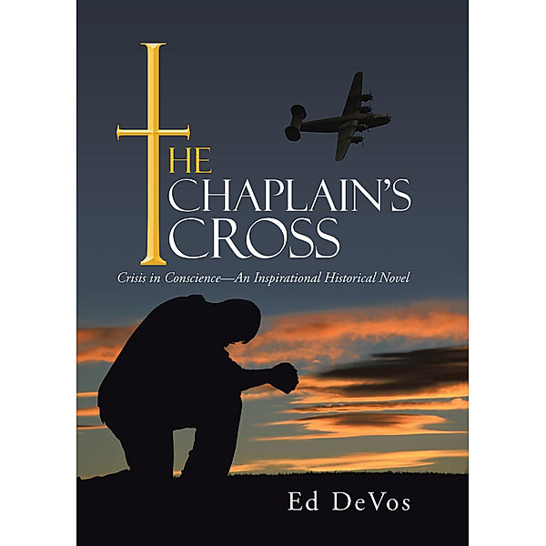 The Chaplain’S Cross, Ed DeVos