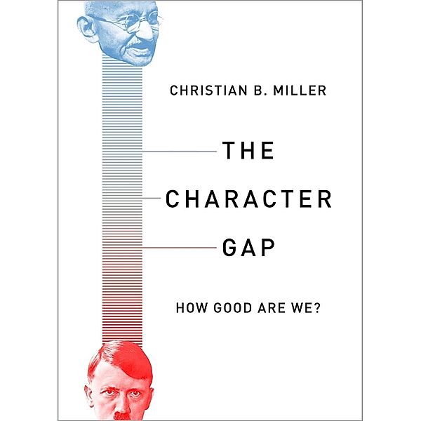 The Character Gap, Christian Miller