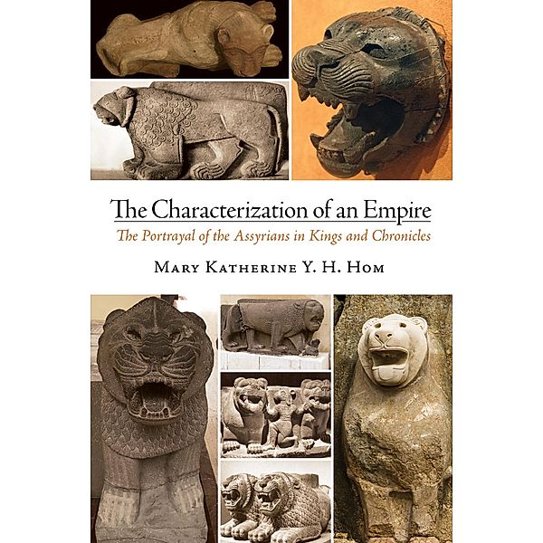 The Characterization of an Empire, Mary Katherine Yem Hing Hom