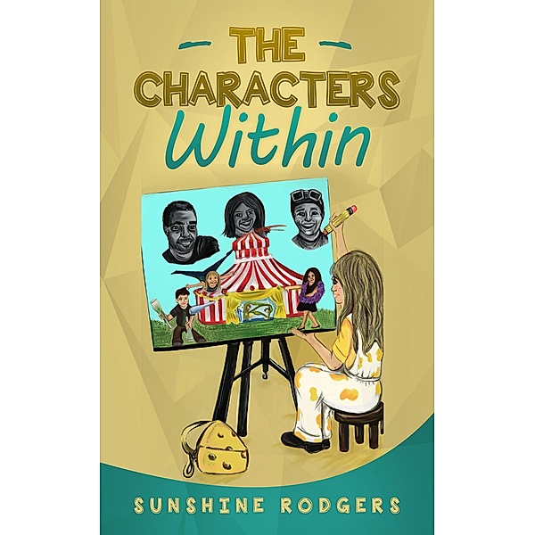 The Characters Within, Sunshine Rodgers