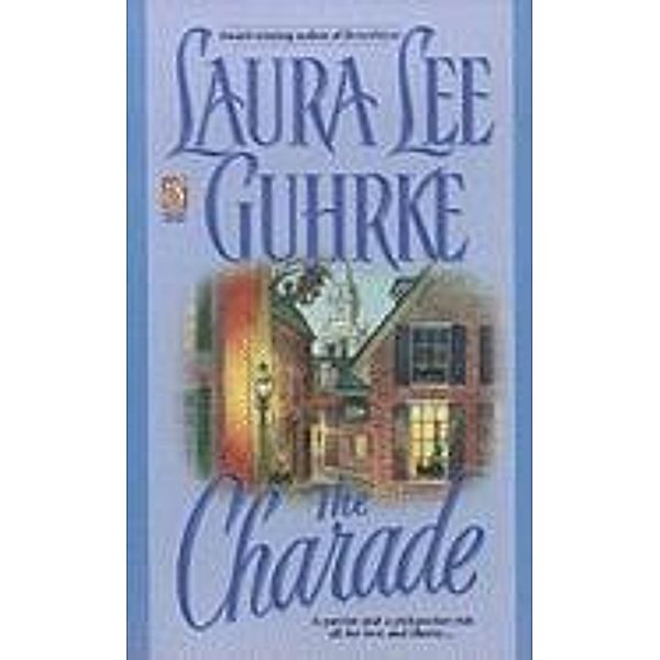 The Charade, Laura Lee Guhrke