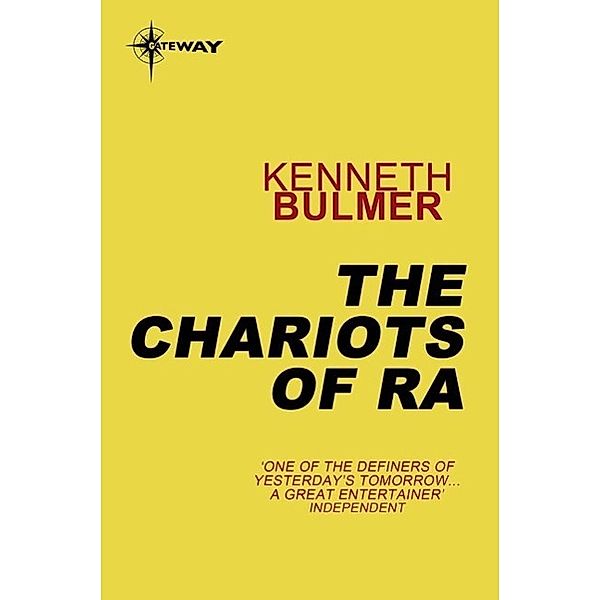 The Chariots of Ra, Kenneth Bulmer