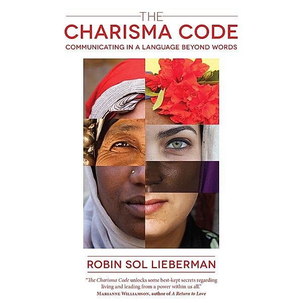 The Charisma Code / White Cloud Press, Robin Sol Lieberman