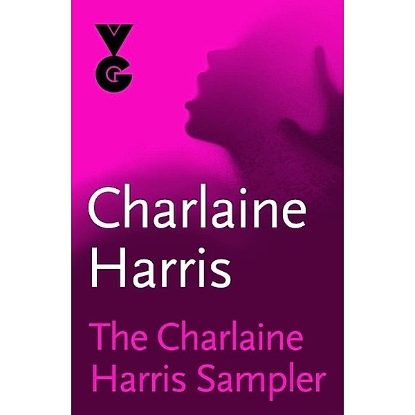 The Charlaine Harris Sampler, Charlaine Harris
