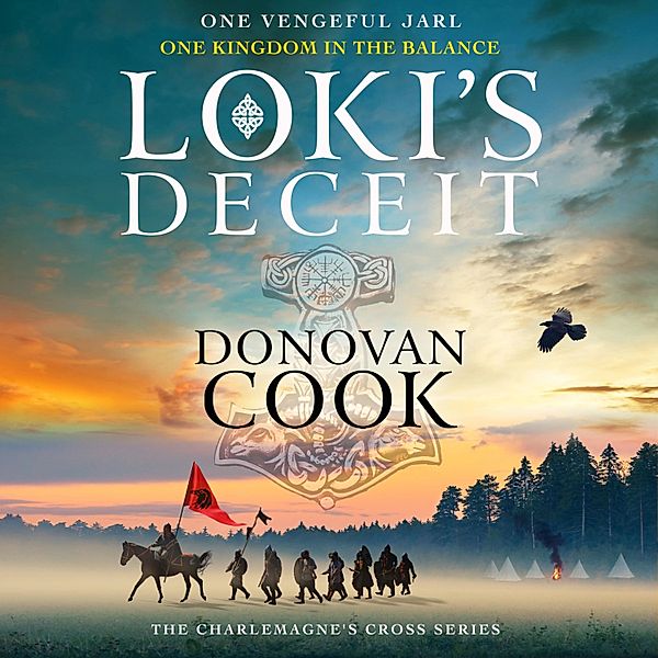 The Charlemagne's Cross Series - 2 - Loki's Deceit, Donovan Cook