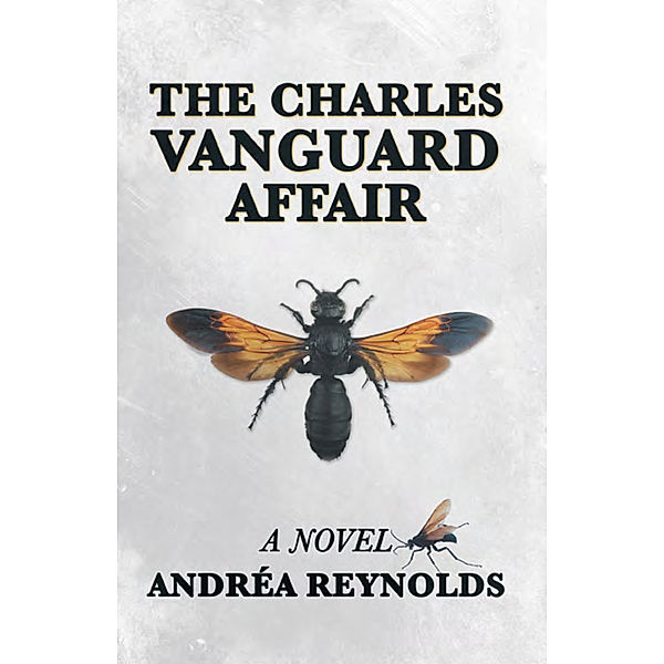 The Charles Vanguard Affair, Andréa Reynolds