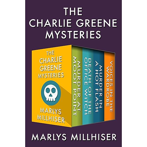 The Charlie Greene Mysteries / The Charlie Greene Mysteries, MARLYS MILLHISER