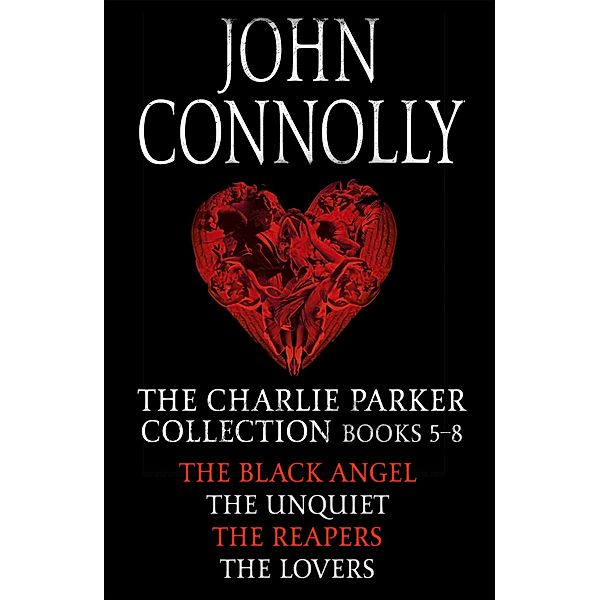 The Charlie Parker Collection 5-8, John Connolly