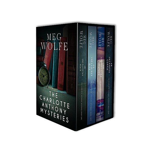 The Charlotte Anthony Mysteries Box Set. Books 1-4 / The Charlotte Anthony Mysteries, Meg Wolfe