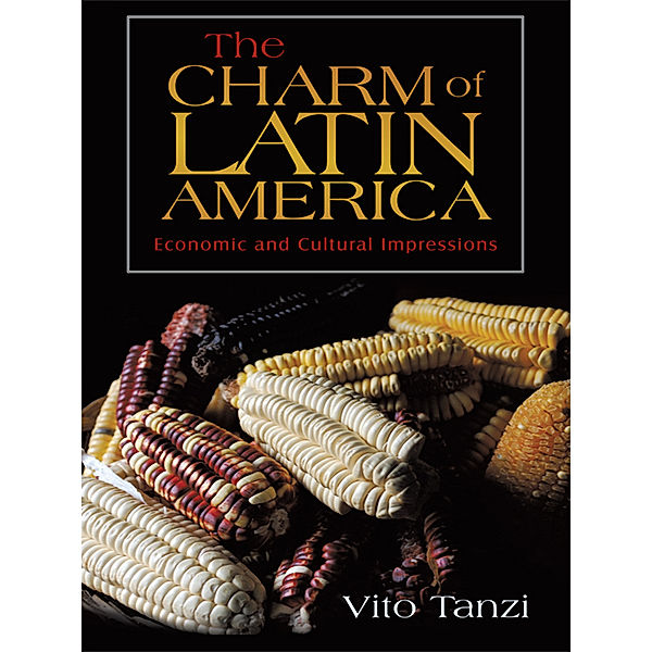 The Charm of Latin America, Vito Tanzi