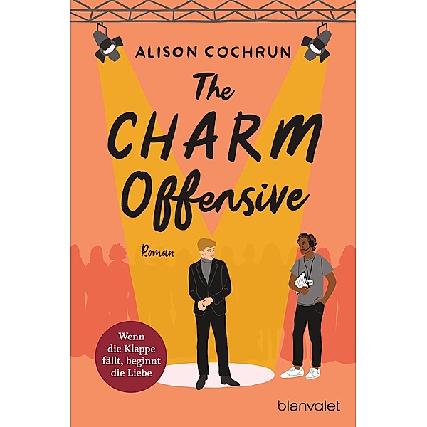 The Charm Offensive - Wenn die Klappe fällt, beginnt die Liebe, Alison Cochrun