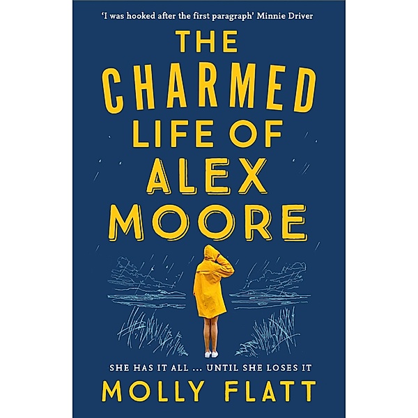 The Charmed Life of Alex Moore, Molly Flatt