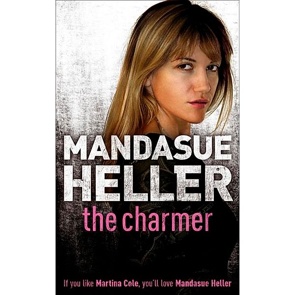 The Charmer, Mandasue Heller