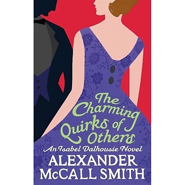 The Charming Quirks of Others, Alexander McCall Smith