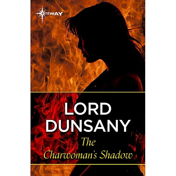 The Charwoman's Shadow, Lord Dunsany