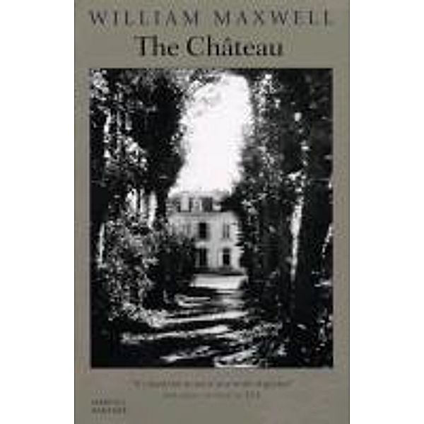 The Chateau, William Maxwell