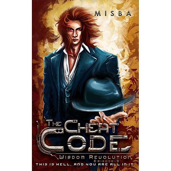 THE CHEAT CODE / Wisdom Revolution Bd.3, Misba