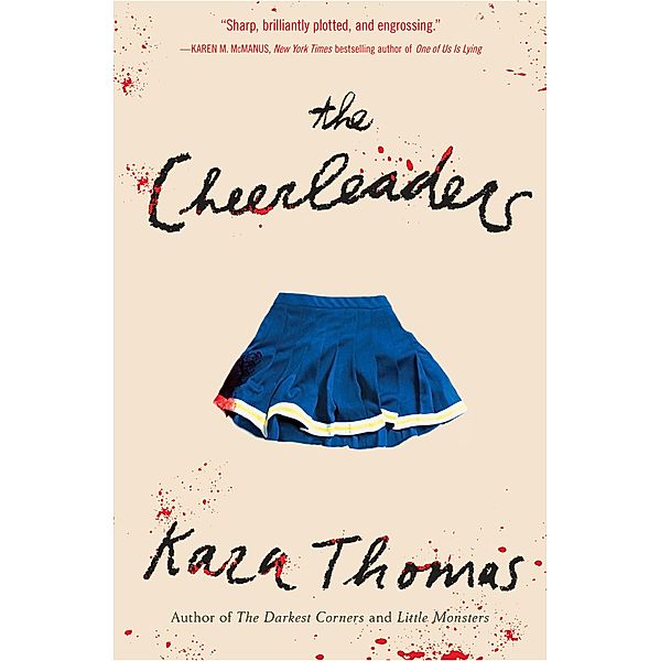 The Cheerleaders, Kara Thomas