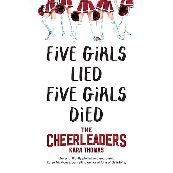 The Cheerleaders, Kara Thomas