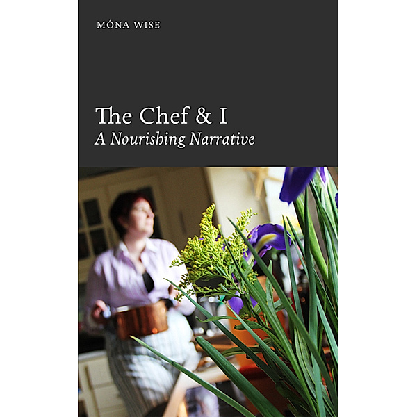The Chef & I, Mona Wise