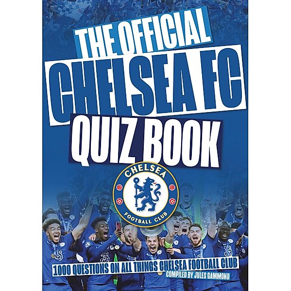 The Chelsea FC Quiz Book, Jules Gammond