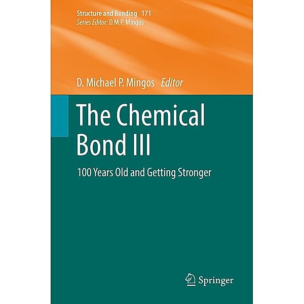 The Chemical Bond III / Structure and Bonding Bd.171