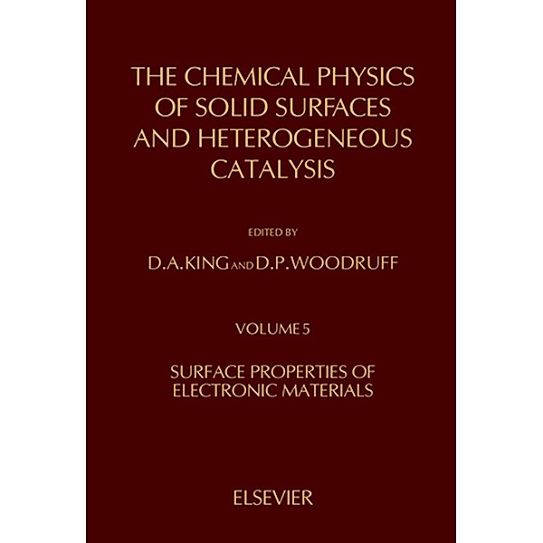 The Chemical Physics of Solid Surfaces and Heterogeneous Catalysis