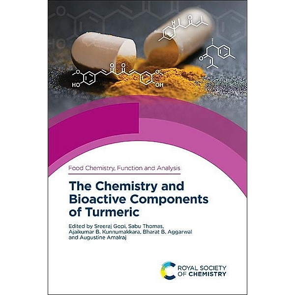 The Chemistry and Bioactive Components of Turmeric / ISSN
