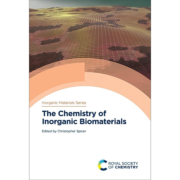 The Chemistry of Inorganic Biomaterials / ISSN