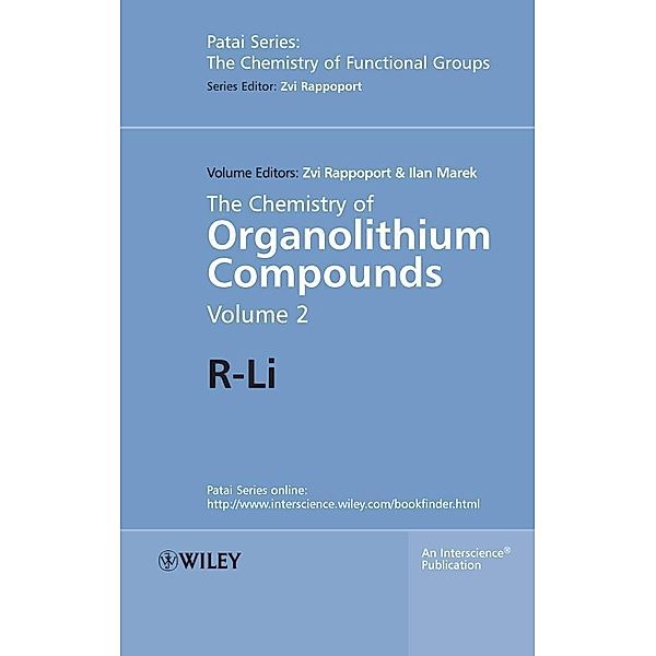 The Chemistry of Organolithium Compounds, Volume 2 / The Chemistry of Functional Groups