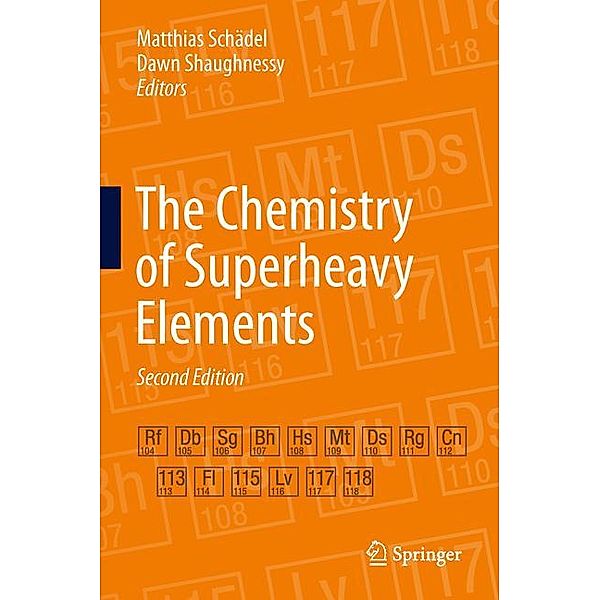 The Chemistry of Superheavy Elements