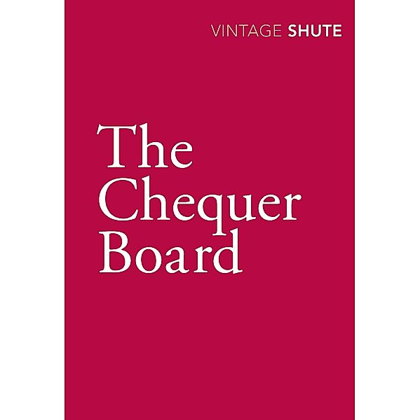 The Chequer Board, Nevil Shute