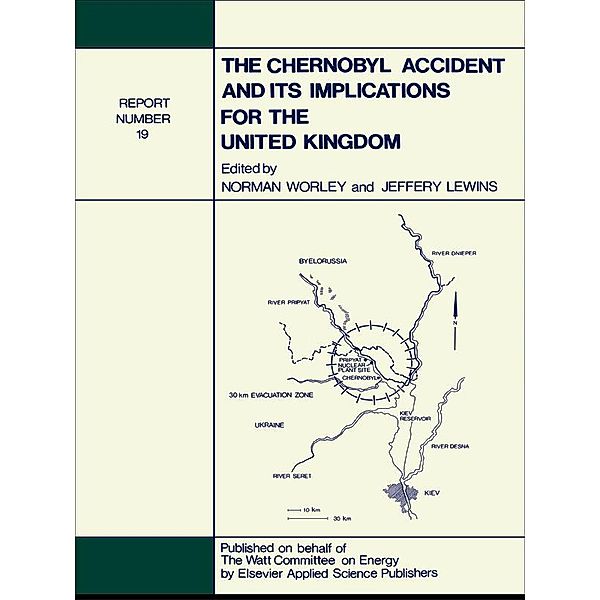 The Chernobyl Accident and its Implications for the United Kingdom