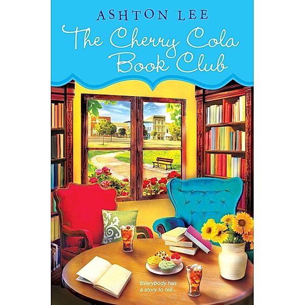 The Cherry Cola Book Club / A Cherry Cola Book Club Novel Bd.1, Ashton Lee