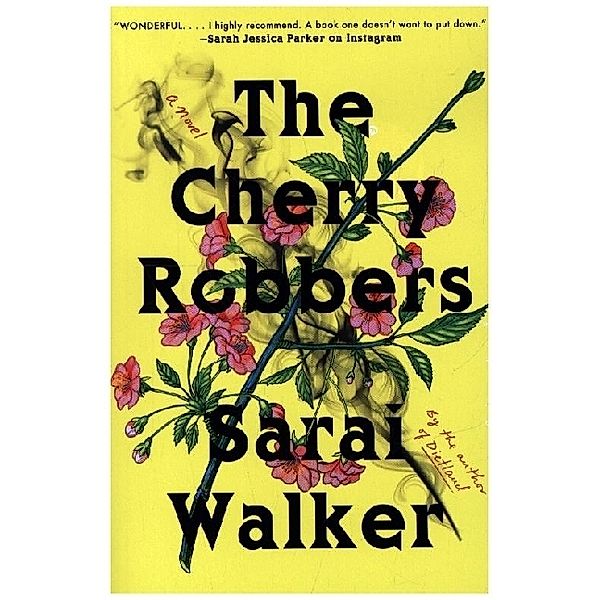 The Cherry Robbers, Sarai Walker