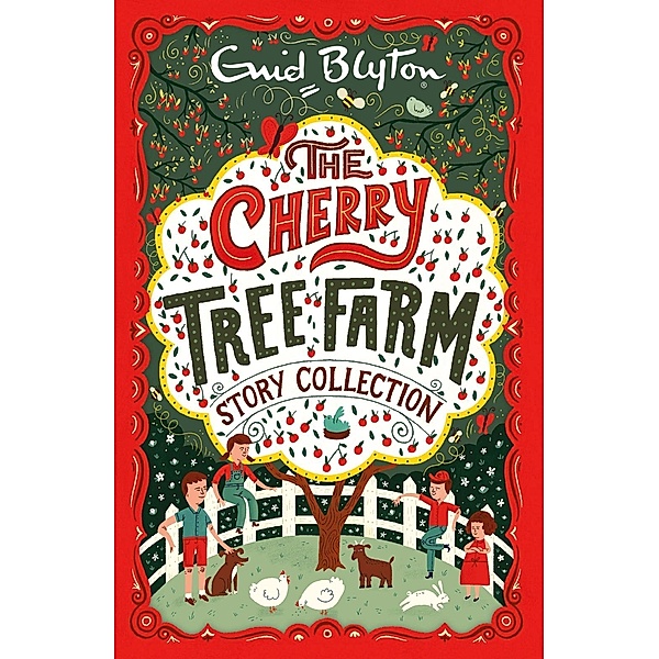 The Cherry Tree Farm Story Collection / Bumper Short Story Collections Bd.5, Enid Blyton