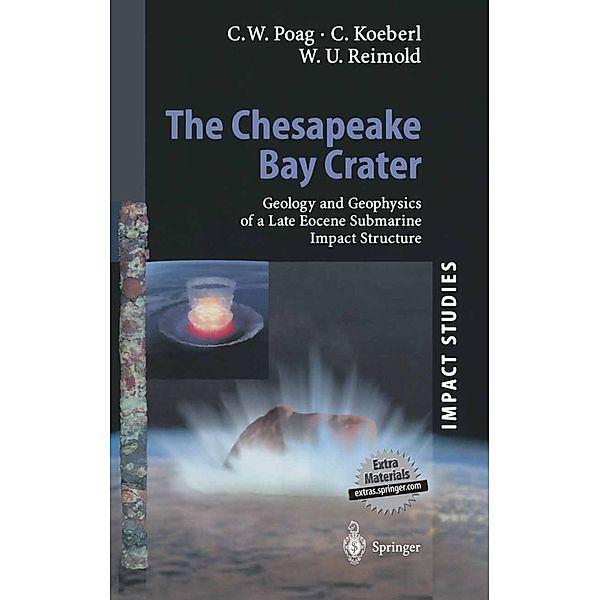 The Chesapeake Bay Crater, Wylie Poag, Christian Koeberl, Wolf Uwe Reimold