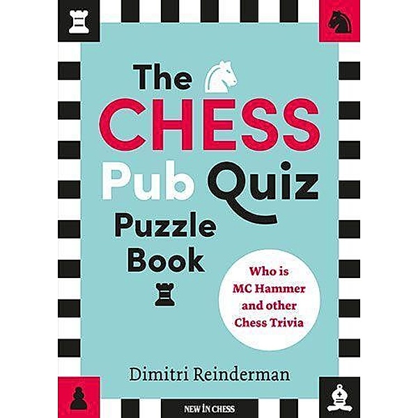 The CHESS Pub Quiz Puzzle Book, Dimitri Reinderman